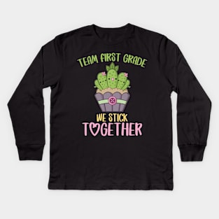 Team First Grade We Stick Together Funny Cactus Back to School Gift for Teachers and Students Kids Long Sleeve T-Shirt